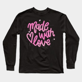 Made with Love Long Sleeve T-Shirt